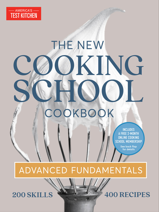 Title details for The New Cooking School Cookbook by America's Test Kitchen - Wait list